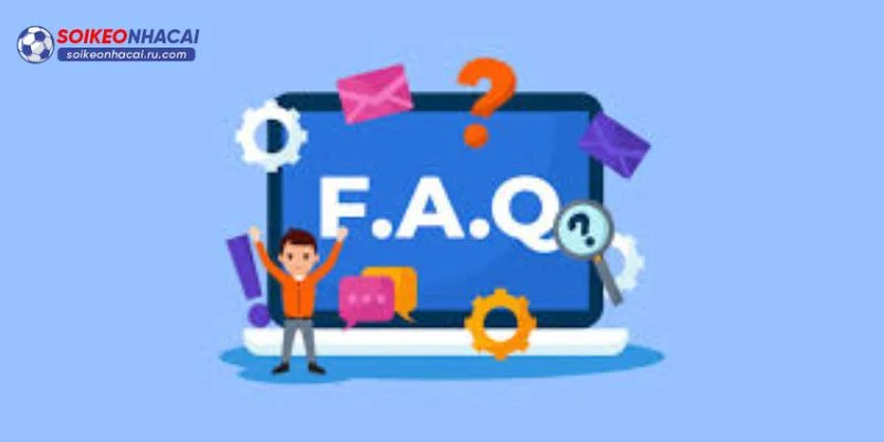 FAQs về chuyên trang thể thao Soi Keo Nha Cai.